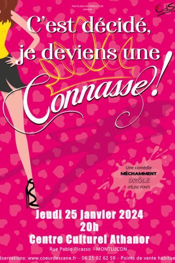 Affiche c’est décidé je deviens une connasse